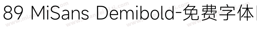 89 MiSans Demibold字体转换